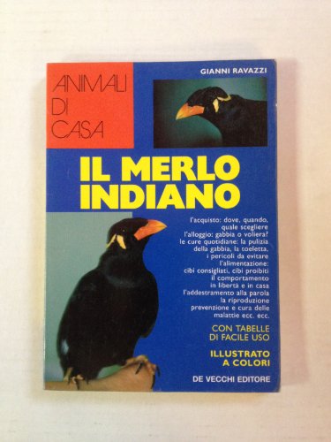 Imagen de archivo de Il merlo indiano (Animali di casa) a la venta por medimops