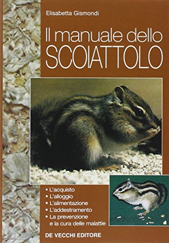 Beispielbild fr Il manuale dello scoiattolo zum Verkauf von medimops