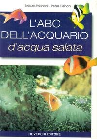 Imagen de archivo de Il manuale dell'acquario d'acqua salata. a la venta por libreriauniversitaria.it