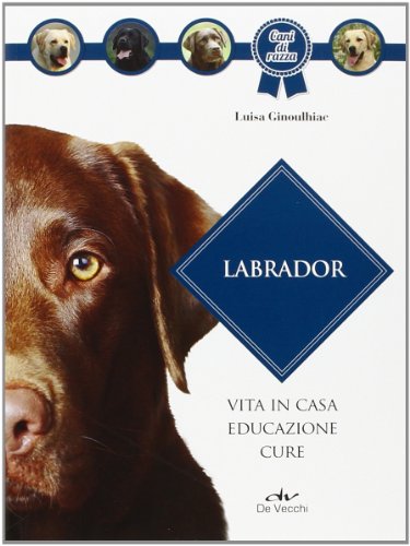 Stock image for Labrador for sale by Revaluation Books
