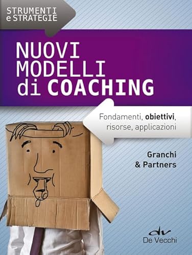 Imagen de archivo de Nuovi modelli di coaching. Fondamenti, obiettivi, risorse, applicazioni (Italian Edition) a la venta por libreriauniversitaria.it