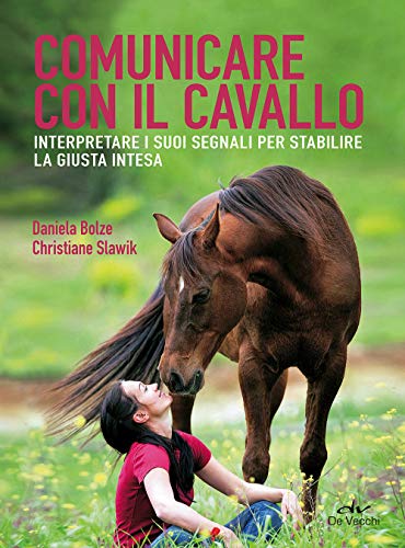 Beispielbild fr Comunicare con il cavallo. Interpretare i suoi segnali per stabilire la giusta intesa zum Verkauf von medimops