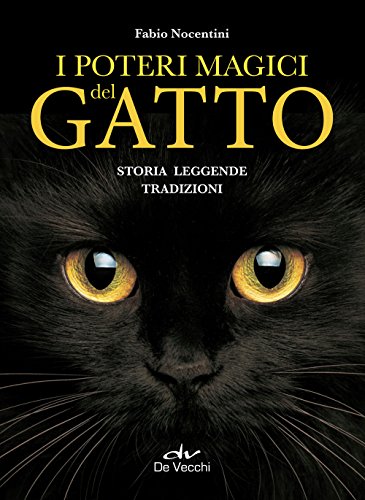 Beispielbild fr I poteri magici del gatto. Storia, leggende, tradizioni zum Verkauf von medimops