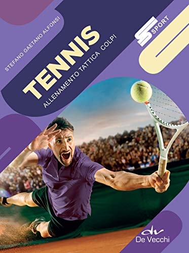 Beispielbild fr Tennis. Allenamento, tattica, colpi zum Verkauf von medimops