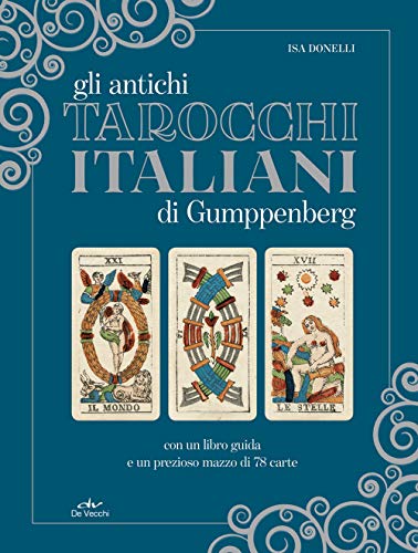Imagen de archivo de Antichi tarocchi italiani di Gumppenberg a la venta por libreriauniversitaria.it
