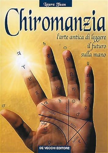 Corso di chiromanzia (Italian Edition) (9788841245576) by Tuan, Laura