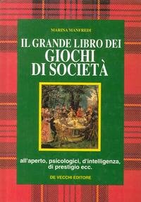 Beispielbild fr Il grande libro dei giochi di societ zum Verkauf von medimops