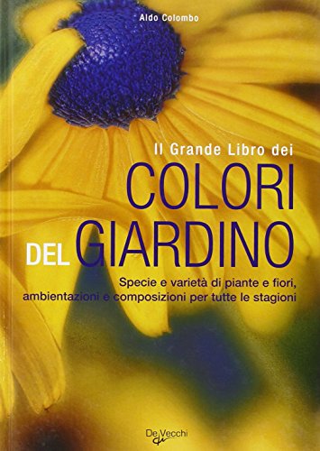 9788841249420: Il grande libro dei colori del giardino. Ediz. illustrata