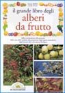 Imagen de archivo de Il grande libro degli alberi da frutto (Orticoltura) a la venta por medimops