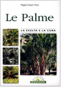 Le Palme la scelta e la cura Magda Sunyer Vives Guide