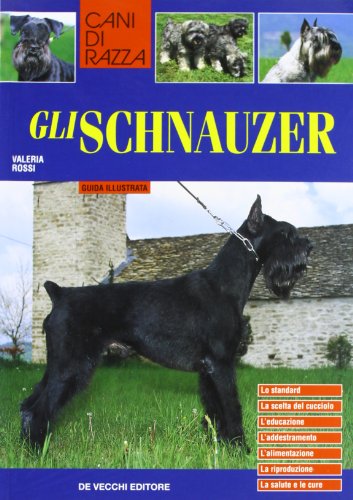9788841256725: Schnauzer (Cani di razza)