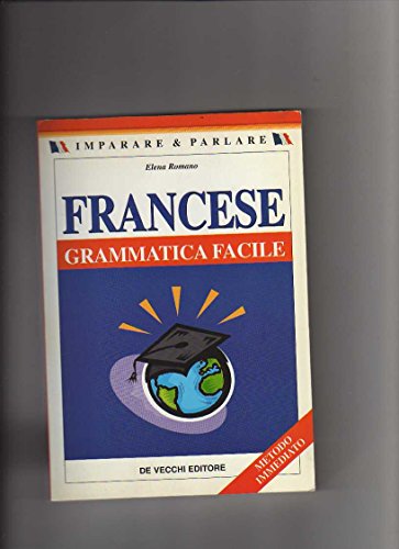 Francese. Grammatica facile - Romano, Elena