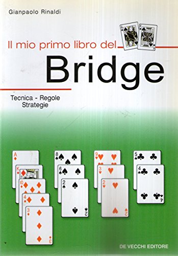 Beispielbild fr Il grande libro del Bridge. Tecnica, regole, strategie zum Verkauf von medimops