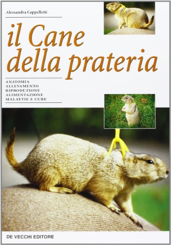 Beispielbild fr Il cane della prateria (Animali) zum Verkauf von medimops