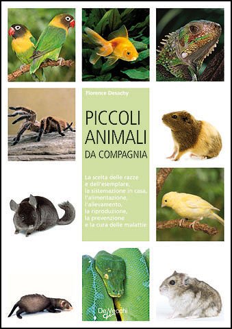 Beispielbild fr Piccoli animali da compagnia. zum Verkauf von FIRENZELIBRI SRL