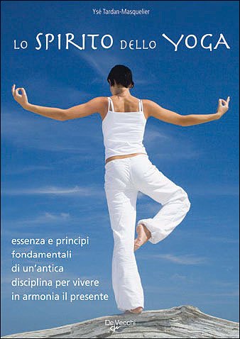 9788841284551: Lo spirito dello yoga (Spiritualit)