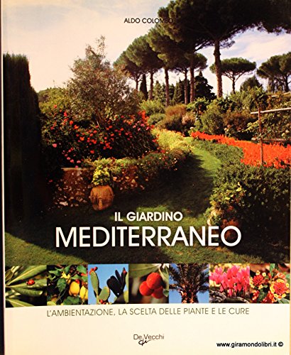 9788841295274: Il giardino mediterraneo (I grandi libri)