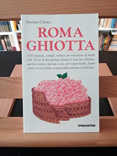 Stock image for Roma ghiotta for sale by HPB Inc.