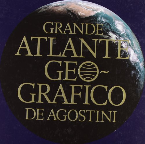 9788841506745: Grande atlante geografico De Agostini.