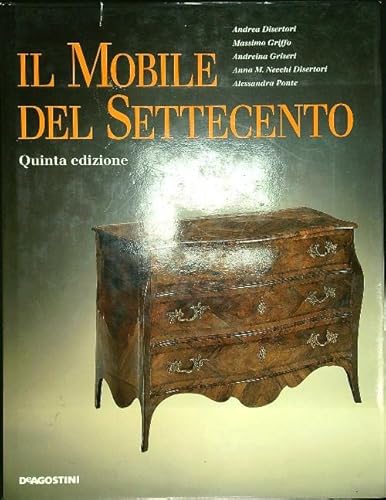 Stock image for Il Mobile Del Settecento. for sale by Lawrence Jones Books