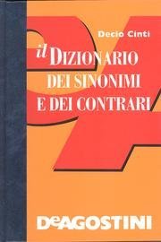 9788841519899: Il Dizionario Dei Sinonimi E Dei Contrari
