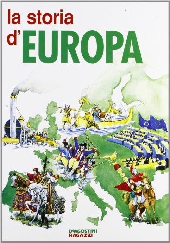 9788841523520: La storia d'Europa