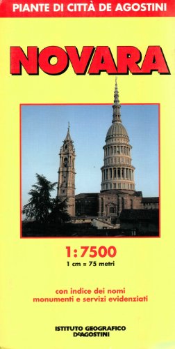 Novara City Plan 1:7.5K (English and Italian Edition) (9788841528921) by Istituto Geografico De Agostini