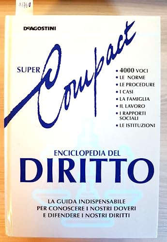 9788841532485: Enciclopedia del diritto. 4000 voci, le norme, le procedure, i casi, la famiglia, il lavoro, i rapporti sociali, le istituzioni.