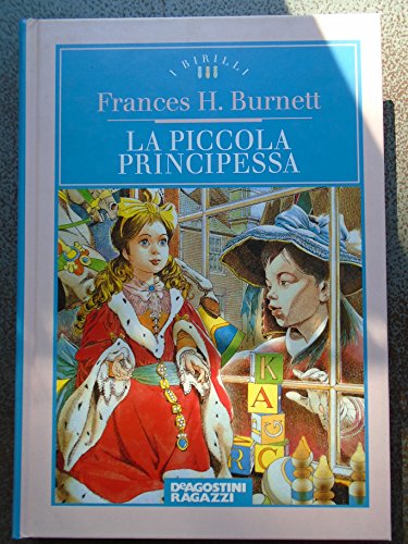 Stock image for La piccola principessa. for sale by FIRENZELIBRI SRL