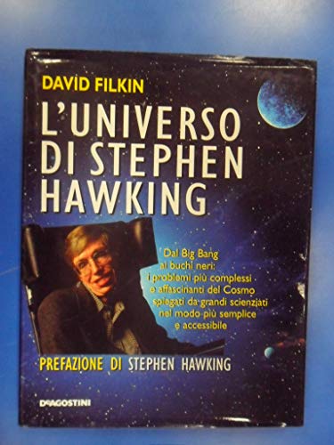 Imagen de archivo de L'universo di Stephen Hawking. Dal big bang ai buchi neri: i problemi pi complessi e affascinanti del cosmo spiegati da grandi scienziati nel modo pi semplice e accessibile . a la venta por FIRENZELIBRI SRL