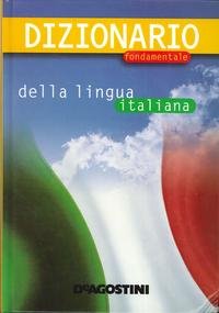 Beispielbild fr Dizionario Fondamentale Della Lingua Italiana zum Verkauf von Ammareal