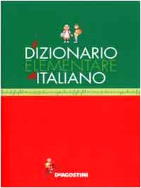 Stock image for Il dizionario elementare di italiano. for sale by FIRENZELIBRI SRL