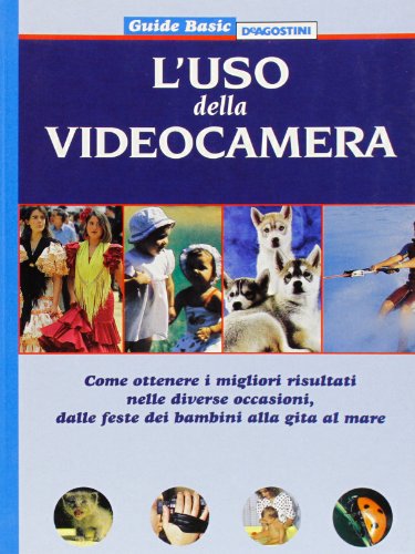 9788841598900: Uso Della Videocamera. Come Ottener