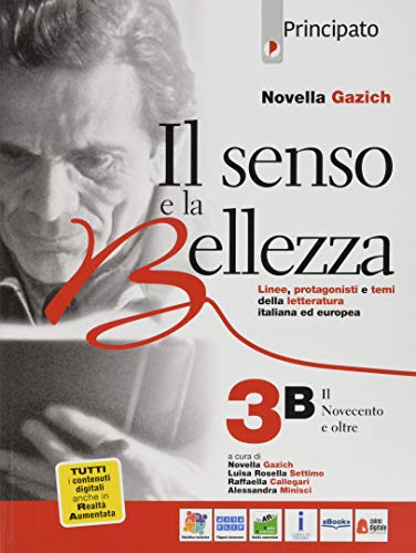 9788841613689: Il senso e la bellezza. Per le Scuole superiori. Con e-book. Con espansione online (Vol. 3/B)