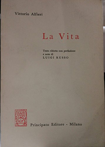 Beispielbild fr La vita. Testo ridotto con prefazione di Luigi russo zum Verkauf von Libreria Oltre il Catalogo