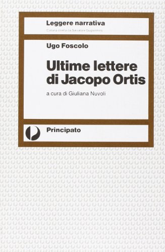 Stock image for Ultime lettere di Jacopo Ortis for sale by medimops