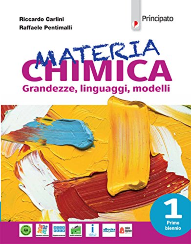 9788841658772: Materia chimica. Per le Scuole superiori. Con e-book. Con espansione online (Vol. 1)