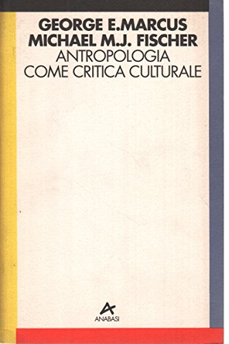 Imagen de archivo de Antropologia Come Critica Culturale a la venta por antoine