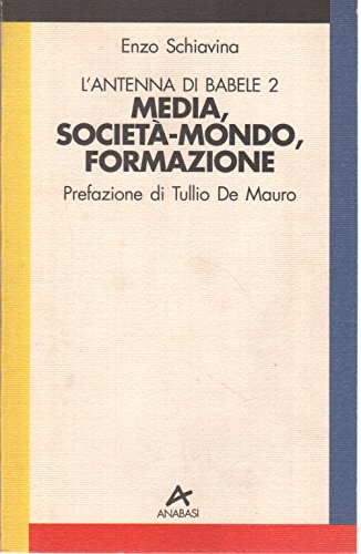 9788841770276: Media, societ-mondo, formazione