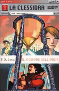 9788841802151: Il signore dell'orda (La clessidra)