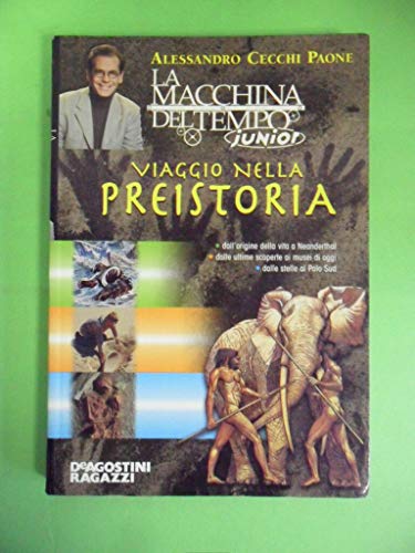 Stock image for Viaggio nella preistoria for sale by Ammareal
