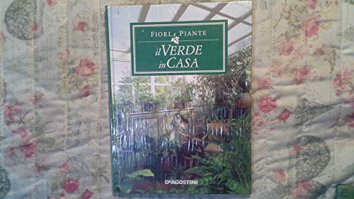 Stock image for Il verde in casa. for sale by FIRENZELIBRI SRL