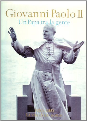 Stock image for Giovanni Paolo II. Un papa tra la gente. for sale by FIRENZELIBRI SRL