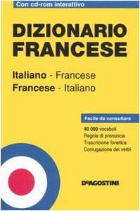 Dizionario francese. Italiano-francese, francese-italiano. Con CD-ROM