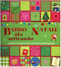 Imagen de archivo de Babbo Natale sta arrivando! Libro pop-up Peterson, I. and Dani, W. J. a la venta por Librisline