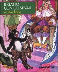 Beispielbild fr Il gatto con gli stivali e altre fiabe zum Verkauf von medimops