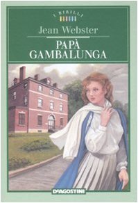 PapÃ: Gambalunga (9788841853894) by Webster, Jean