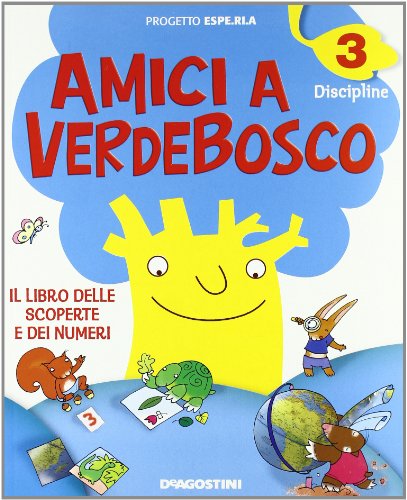 Imagen de archivo de Amici a verdebosco classe terza: 3 a la venta por medimops