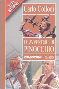 Le avventure di Pinocchio Collodi, Carlo - Collodi, Carlo