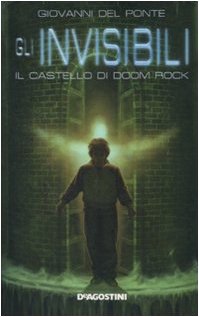 Beispielbild fr Il castello di Doom Rock. Gli Invisibili zum Verkauf von medimops